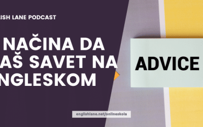 165 – 3 načina da daš savet na engleskom