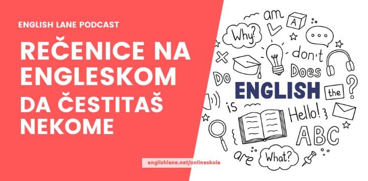 172 – Rečenice na engleskom da čestitaš nekome