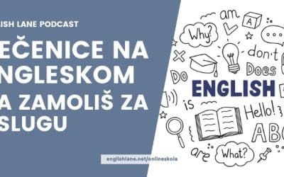 173 – Rečenice na engleskom da zamoliš za uslugu