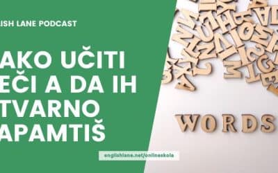 175 – Kako učiti reči a da ih stvarno zapamtiš